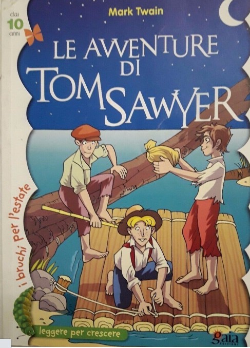 LE AVVENTURE DI TOM SAWYER
